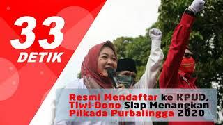 Resmi Mendaftar ke KPUD, Tiwi-Dono Siap Menangkan Pilkada Purbalingga 2020