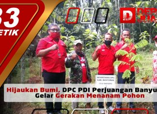 Hijaukan Bumi, DPC PDI Perjuangan Kabupaten Banyumas Gelar Gerakan Menanam Pohon