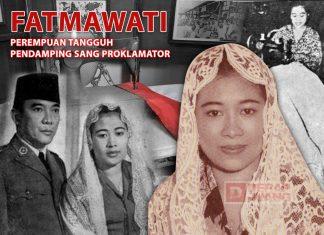 Fatmawati, Perempuan Tangguh Pendamping Sang Proklamator