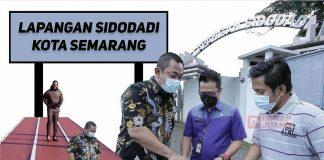 Wadahi Olah Raga Terpadu, Hendi Bangun Sport Center di Lapangan Sidodadi