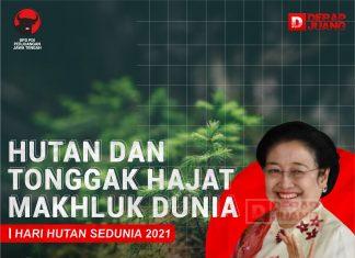 Hutan dan Tonggak Hajat Makhluk Dunia