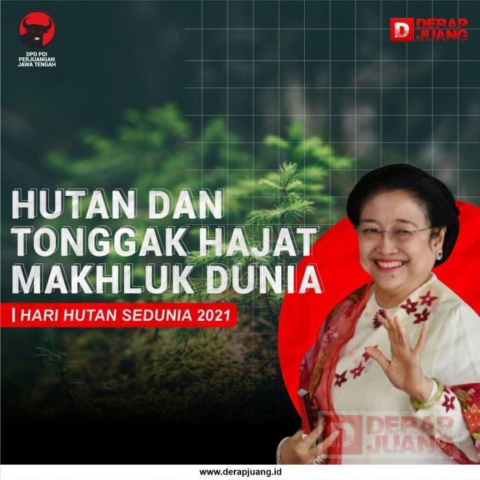 Hutan dan Tonggak Hajat Makhluk Dunia
