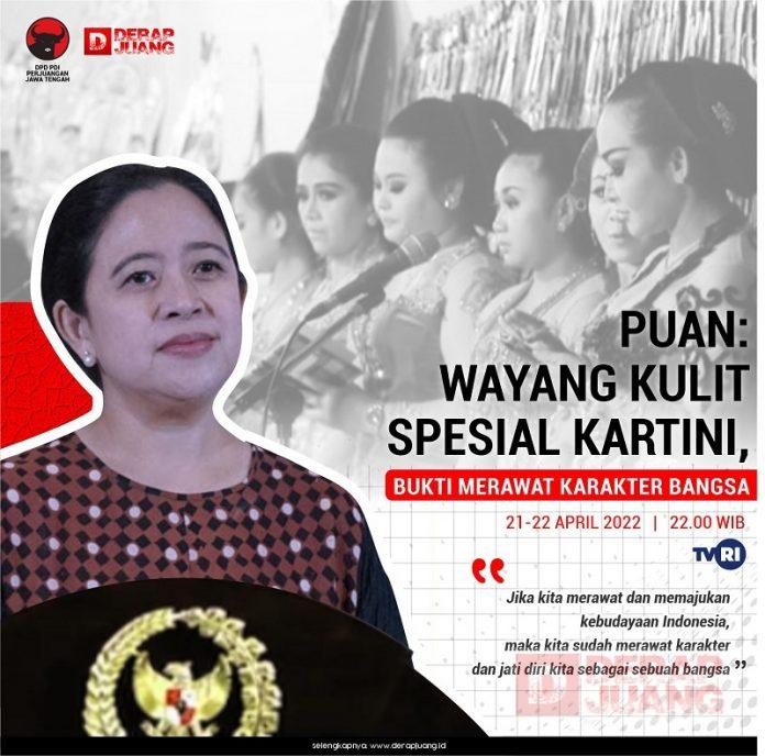 Puan; Wayang Kulit Spesial Kartini, Bukti Merawat Karakter Bangsa