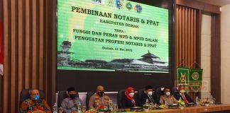 Bupati Demak Tegaskan, Notaris Harus Beri Pelayanan Humanis-Progresif