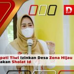 Bupati Tiwi Izinkan Desa Zona Hijau Adakan Sholat Id