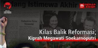 Kilas Balik Reformasi: Kiprah Megawati Soekarnoputri