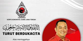 Kehilangan 2 Kader Terbaik, PDI Perjuangan Banyumas Berduka
