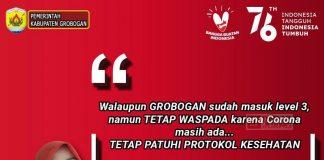 Grobogan Masuk Level 3, Bupati Grobogan: Tetap Tingkatkan Proteksi Mandiri