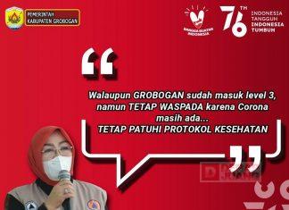 Grobogan Masuk Level 3, Bupati Grobogan: Tetap Tingkatkan Proteksi Mandiri