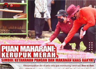 Puan Maharani: Kerupuk Merah, Simbol Ketahanan Pangan dan Makanan Khas Rakyat