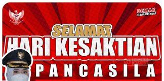 Kesaktian Pancasila, Banyak Asa Tersimat Oleh Bupati Demak