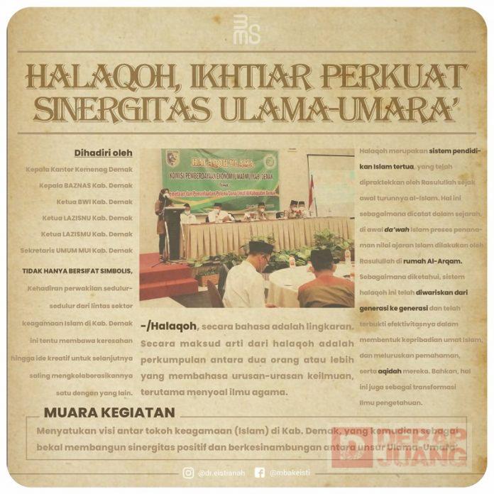 Mbak Eisti Halaqoh, Langkah Satukan Visi Ulama-Umara'