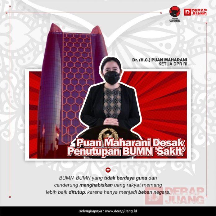 Puan Maharani Desak Penutupan BUMN 'Sakit'