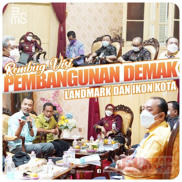 Bupati Demak Gagas Percepatan Pembangunan Landmark