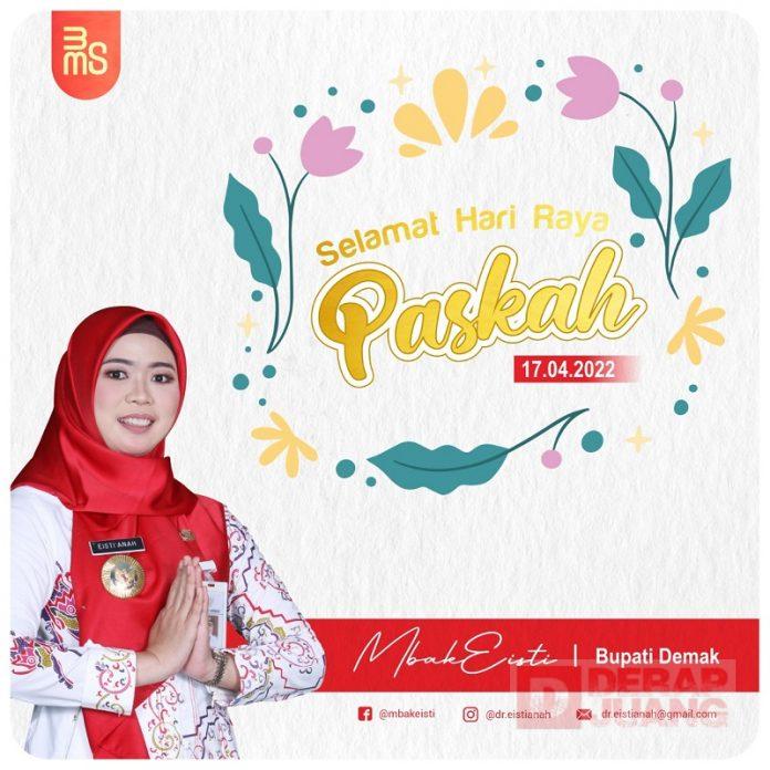Mbak Eisti Perayaan Paskah Semoga Mampu Hadirkan Harmonisasi Beragama