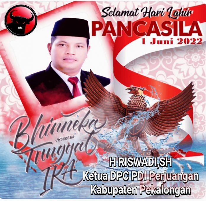 Maknai Hari Lahir Pancasila, Riswadi Momentum Meneguhkan Semangat Bersatu