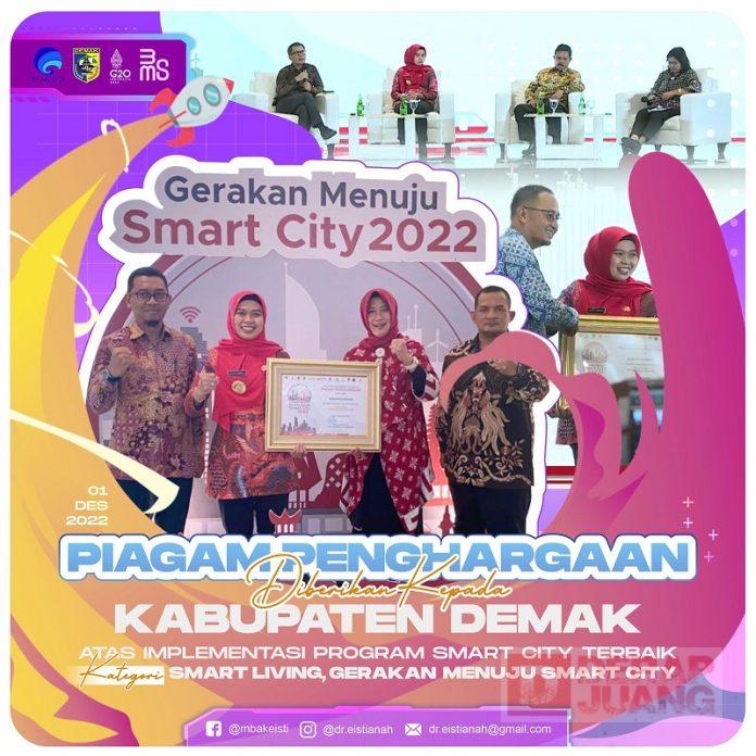 Mbak Eisti Komitmen Demak Smart City Kita Buktikan Melalui Ini
