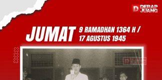 Mengingat 9 Ramadan: Hari Proklamasi Kemerdekaan Indonesia
