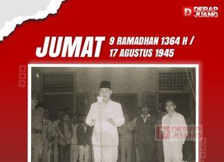 Mengingat 9 Ramadan: Hari Proklamasi Kemerdekaan Indonesia