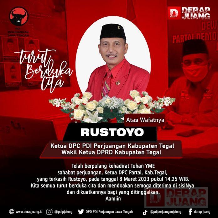 Selamat Jalan El-KomandanTe Kabupaten Tegal, Rustoyo