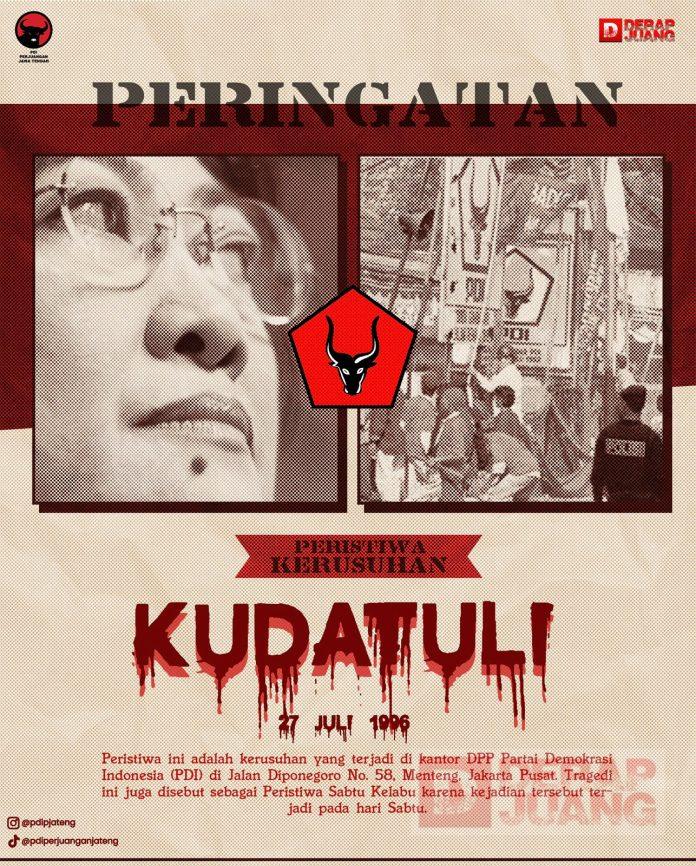 Mengenang Peristiwa Kudatuli Tonggak Awal Perjuangan