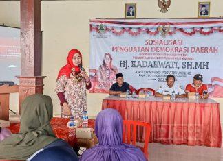 Kadarwati Gelar Sosialisasi Penguatan Demokrasi Daerah