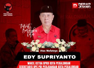 Berita Duka, Banteng Kota Pekalongan Kehilangan Kader Terabaik Edy Supriyanto