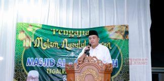Hadiri Nuzulul Quran Tegalreja, Taufik Berikan Tausiah Ramadan