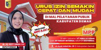 Bupati Demak: Melalui MPP Urus Izin Semakin Cepat dan Mudah!