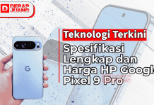Spesifikasi Lengkap dan Harga HP Google Pixel 9 Pro