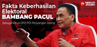 Fakta Keberhasilan Elektoral Bambang Pacul Sebagai Ketua DPD PDI Perjuangan Jateng Fakta Keberhasilan Elektoral Bambang Pacul Sebagai Ketua DPD PDI Perjuangan Jateng