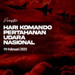 Hari Komando Pertahanan Udara Nasional 2025