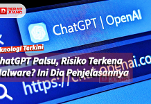 ChatGPT Palsu, Risiko Terkena Malware? Ini Dia Penjelasannya