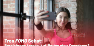 Tren FOMO Sehat: Berolahraga karena Ikut-ikutan atau Kesadaran? Tren FOMO Sehat: Berolahraga karena Ikut-ikutan atau Kesadaran?